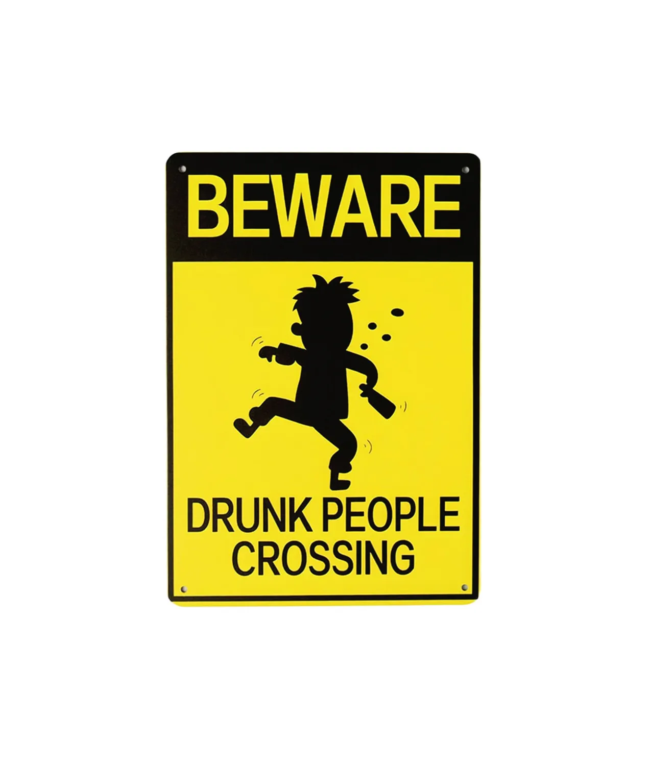 Drunk Humorous Metal Sign 15x20cm 1pc