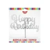 Silver Glitter Happy Birthday Acrylic